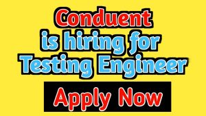Conduent is hiring for Testing Engineer